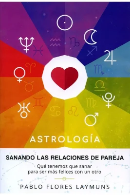 ASTROLOGIA SANANDO LAS RELACIONES DE PAREJA1