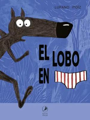 EL LOBO EN CALZONCILLOS1