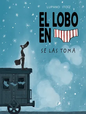 EL LOBO EN CALZONCILLOS SE LAS TOMA1