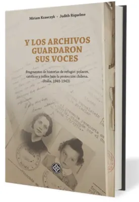 Y LOS ARCHIVOS GUARDARON SUS VOCES1