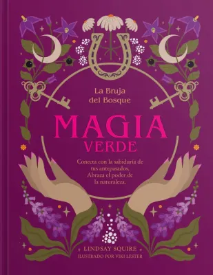LA BRUJA DEL BOSQUE - MAGIA VERDE1