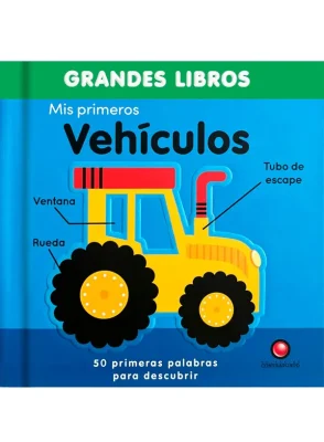 MIS PRIMEROS VEHICULOS - GRANDES LIBROS1
