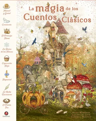 LA MAGIA DE LOS CUENTOS CLASICOS1