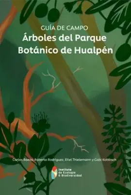 ARBOLES DEL PARQUE BOTANICO DE HUALPEN1