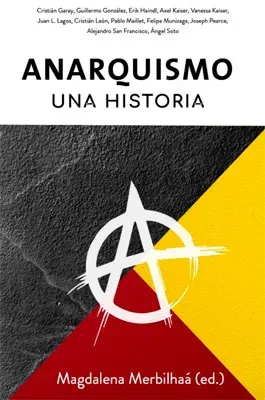 ANARQUISMO. UNA HISTORIA1