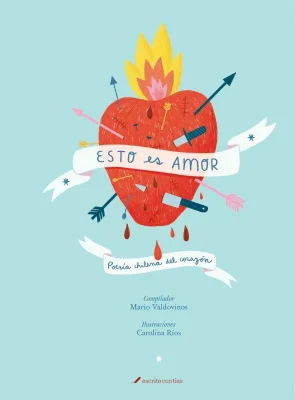 ESTO ES AMOR - POESIA CHILENA DEL CORAZON1