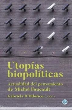 UTOPIAS BIOPOLITICAS1