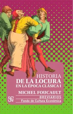 HISTORIA DE LA LOCURA EN LA EPOCA CLASICA II1