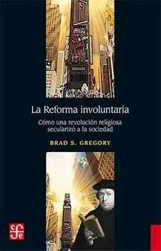 LA REFORMA INVOLUNTARIA1