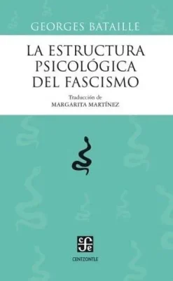 LA ESTRUCTURA PSICOLOGICA DEL FASCISMO1
