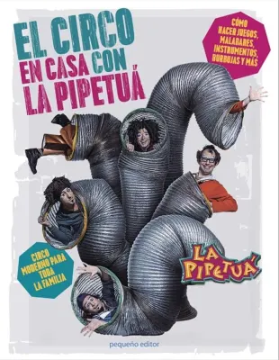 EL CIRCO EN CASA CON LA PIPETUA1
