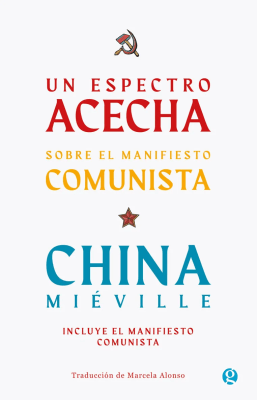 UN ESPECTRO ACECHA SOBRE EL MANIFIESTO COMUNISTA1