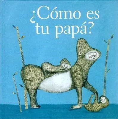 COMO ES TU PAPA1