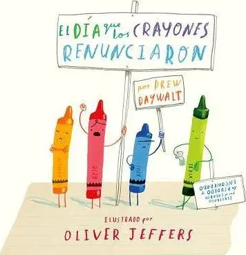 EL DIA QUE LOS CRAYONES RENUNCIARON1
