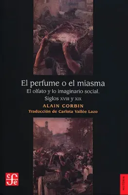 EL PERFUME O EL MIASMA1
