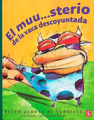 EL MUU...STERIO DE LA VACA DESCOYUNTADA1