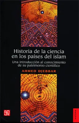 HISTORIA DE LA CIENCIA EN LOS PAISES DEL ISLAM1