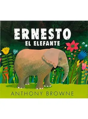 ERNESTO EL ELEFANTE1