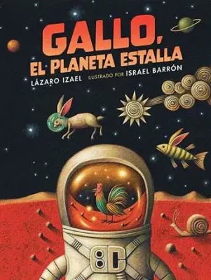 GALLO. EL PLANETA ESTALLA1