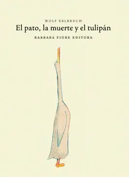 EL PATO LA MUERTE Y EL TULIPAN1