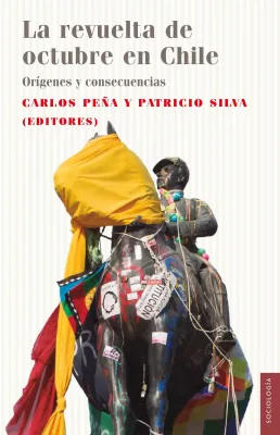 LA REVUELTA DE OCTUBRE EN CHILE1