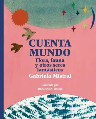 CUENTA MUNDO. FLORA FAUNA Y OTROS SERES FANTASTICOS1