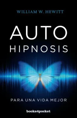 AUTOHIPNOSIS PARA UNA VIDA MEJOR1