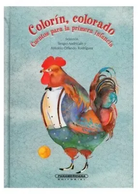 COLORIN COLORADO CUENTOS PARA LA PRIMERA INFANCIA1
