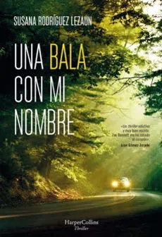 UNA BALA CON MI NOMBRE1