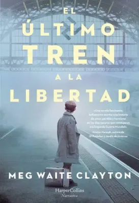 EL ULTIMO TREN A LA LIBERTAD1