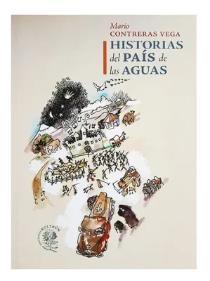 HISTORIAS DEL PAIS DE LAS AGUAS1