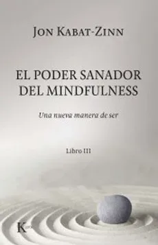 EL PODER SANADOR DEL MINDFULNESS1