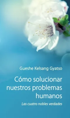 COMO SOLUCIONAR NUESTROS PROBLEMAS HUMANOS1