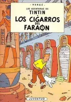 LAS AVENTURAS DE TINTIN 4 LOS CIGARROS DEL FARAON1