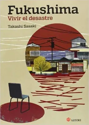 FUKUSHIMA VIVIR EL DESASTRE1