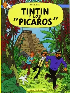 LAS AVENTURAS DE TINTIN 23 TINTIN Y LOS PICAROS1
