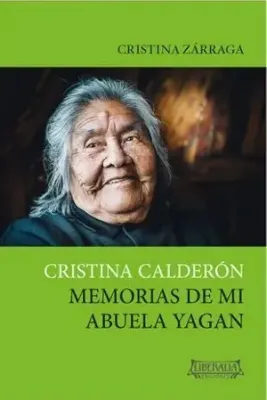 CRISTINA CALDERON MEMORIAS DE MI ABUELA YAGAN1