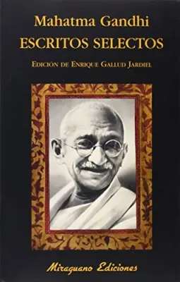 MAHATMA GANDHI ESCRITOS SELECTOS1