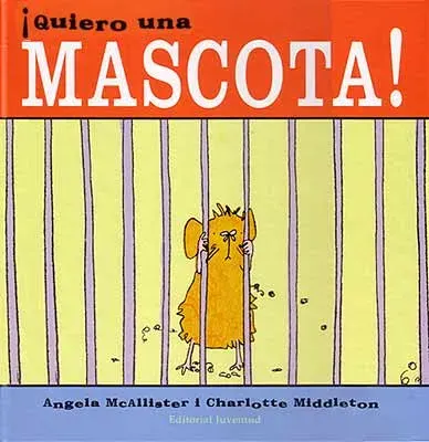 QUIERO UNA MASCOTA1