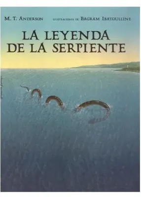 LA LEYENDA DE LA SERPIENTE1