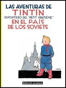 LAS AVENTURAS DE TINTIN 1 EN EL PAIS DE LOS SOVIETS1