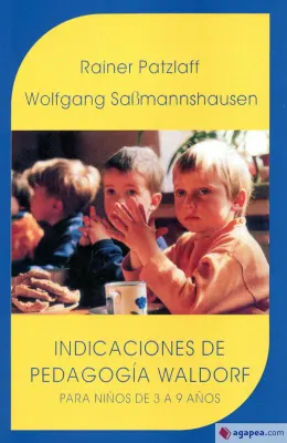 INDICACIONES DE PEDAGOGIA WALDORF1
