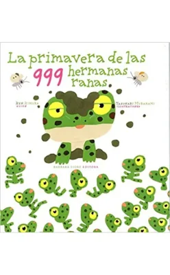 LA PRIMAVERA DE LAS 999 HERMANAS RANAS1