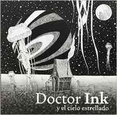 DOCTOR INK Y EL CIELO ESTRELLADO1
