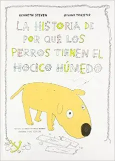 LA HISTORIA DE POR QUE LOS PERROS TIENEN EL HOCICO HUMEDO1