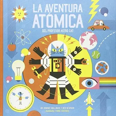 LA AVENTURA ATOMICA DEL PROFESOR ASTRO CAT1