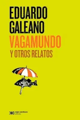 VAGAMUNDO Y OTROS RELATOS1