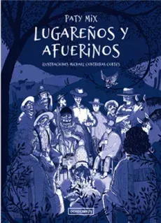 LUGAREÑOS Y AFUERINOS1