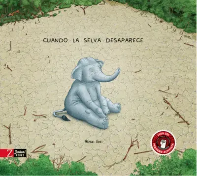 CUANDO LA SELVA DESAPARECE1