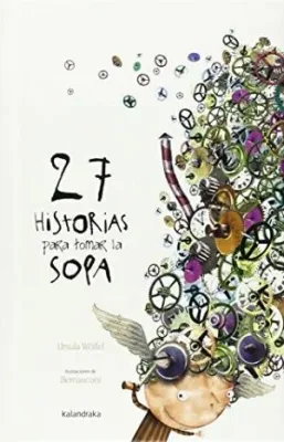 27 HISTORIAS PARA TOMAR LA SOPA1